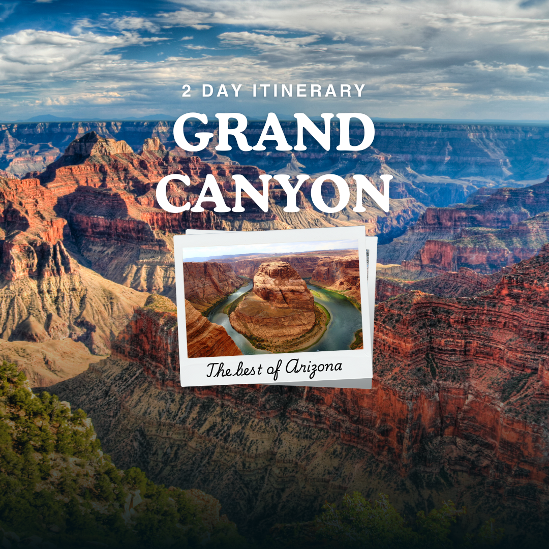 Grand Canyon: 2-Day Travel Guide