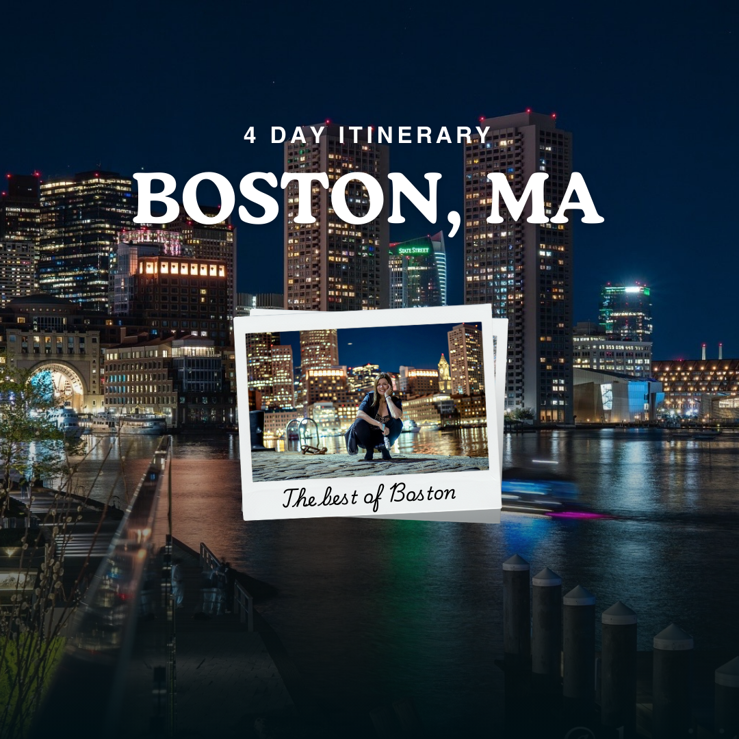 Boston: 4-Day Travel Guide