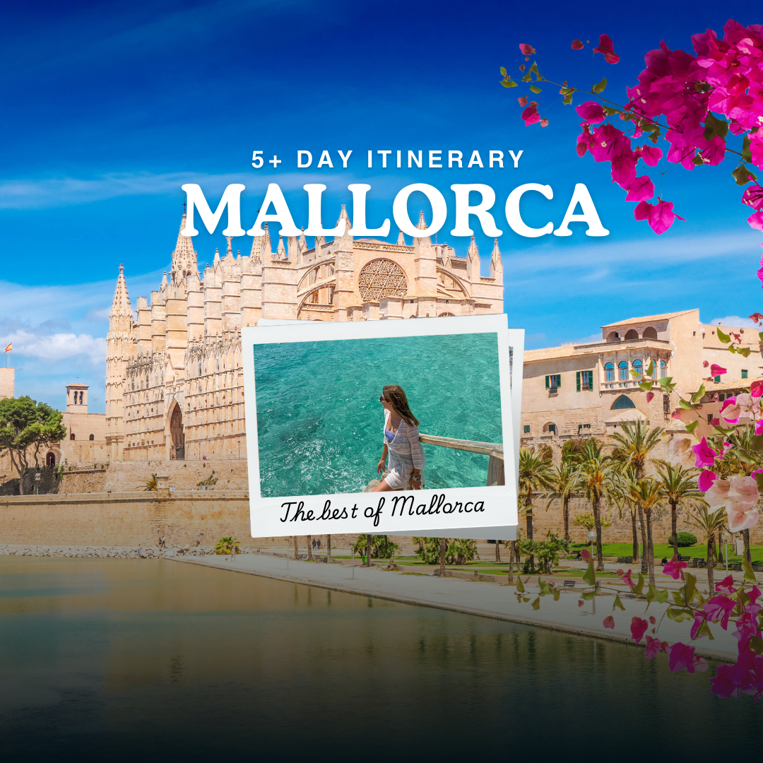 Palma de Mallorca: 5-Day Travel Guide