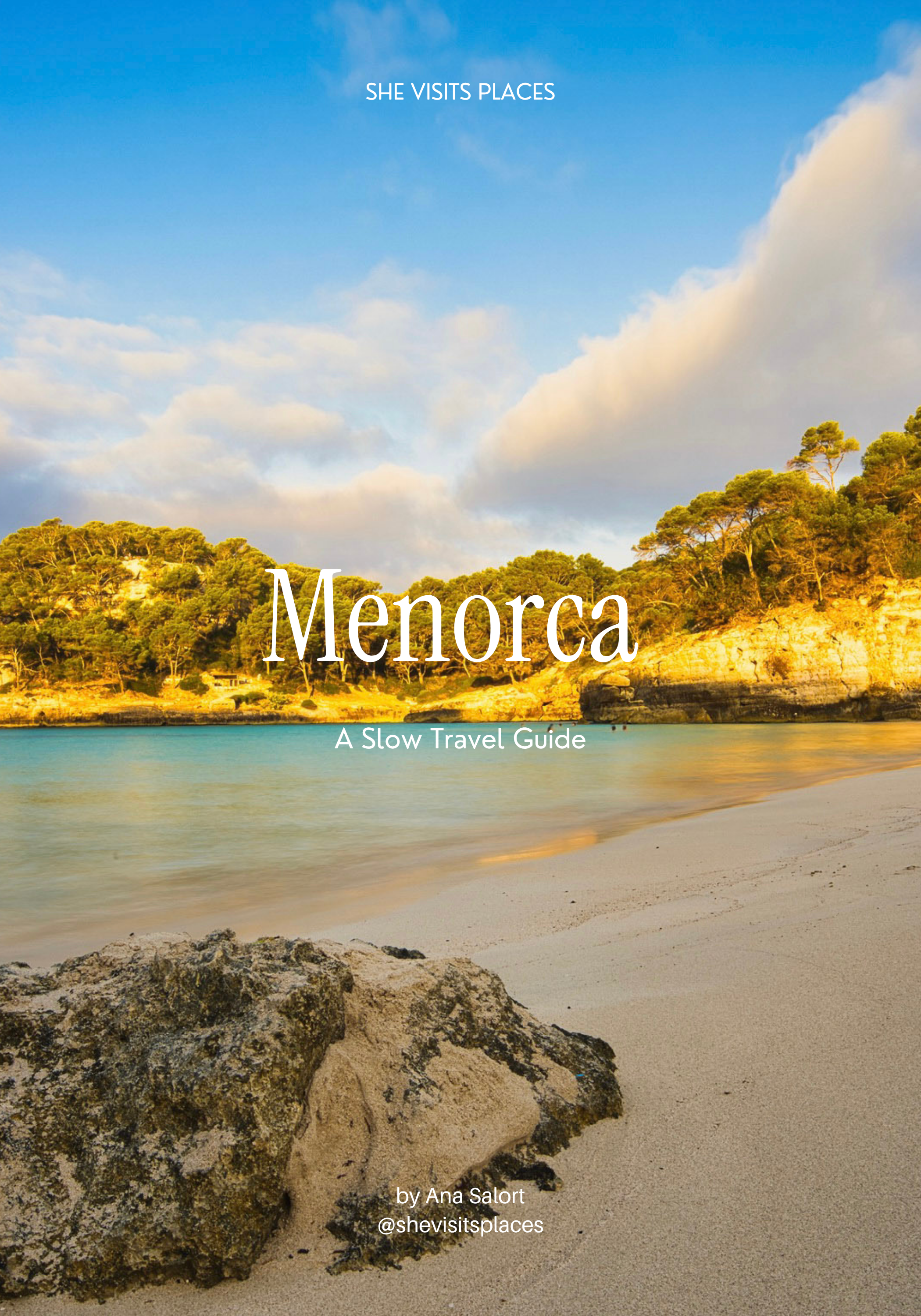 Menorca: A Slow Travel Guide (Digital Guidebook)